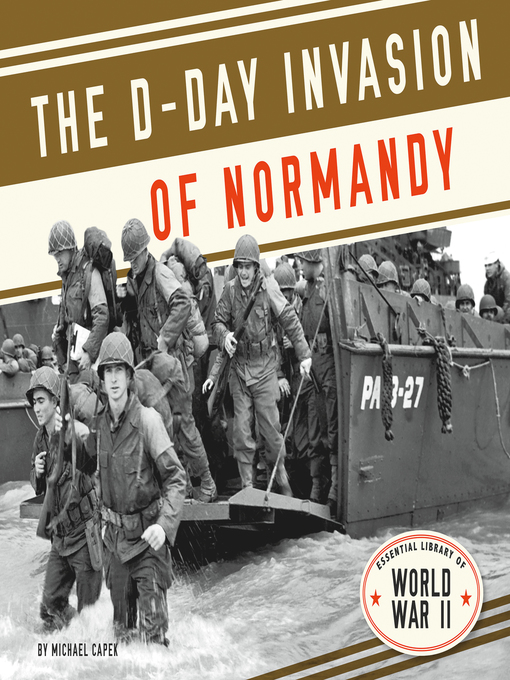 Title details for D-Day Invasion of Normandy by Michael Capek - Available